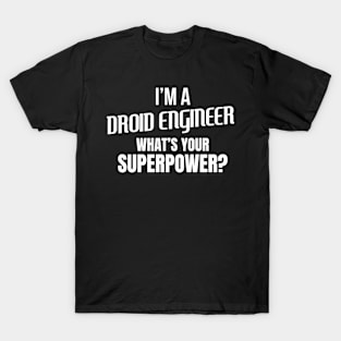 Unleash Your Inner Hero with the "What's Your Superpower?" Tee T-Shirt